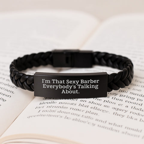Image of Funny Barber Gifts for Men Unique Interlaced Leather Bracelet from Friends - I'm That Sexy Barber Everybody's Talking About. - Image 3