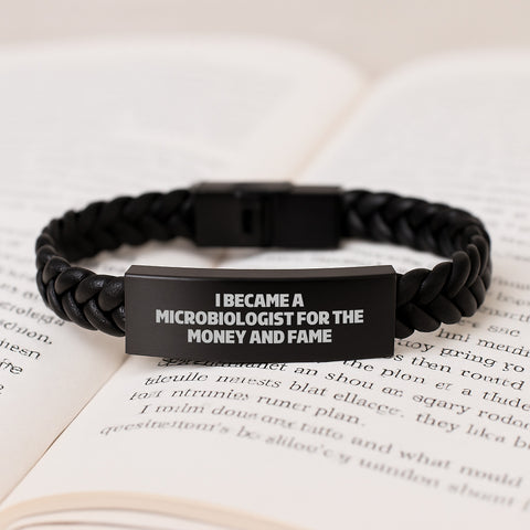 Image of Funny Microbiologist Gifts for Men, Interlaced Leather Bracelet, 'I Became A Microbiologist For The Money And Fame' Quote, Unique Graduation Gifts from Friends - Image 3