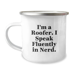 Funny Roofer Gifts for Men - 'I'm A Roofer. I Speak Fluently In genius.' Camping Mug for Christmas Unique Gifts from Friends - Image 1