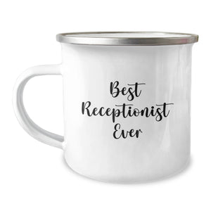 Funny Receptionist Gifts from Friends Unique Valentine's Unique Gifts for Receptionists Best Receptionist Ever Camping Mug - Image 1