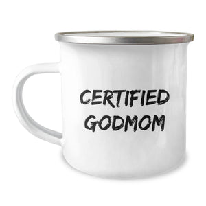 Funny Godmom Gifts, Birthday Unique Camping Mug, Certified Godmom Quote, Gifts from Mom, Gifts for Godmom - Image 1
