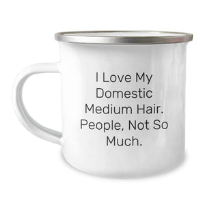 Domestic Medium Hair Cat Lover's Funny Camping Mug, Gifts from Men to Friends on Valentine's, Unique Valentine's Gifts for Him or Her Who Loves Domestic Medium Hair Cat - Image 1