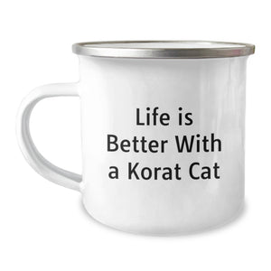 Korat Cat Camping Mug, Funny Quote Gifts from Men to Friends, Birthday Unique Mugs for Korat Cat Lovers, Life Is Better With A Korat Cat - Image 1