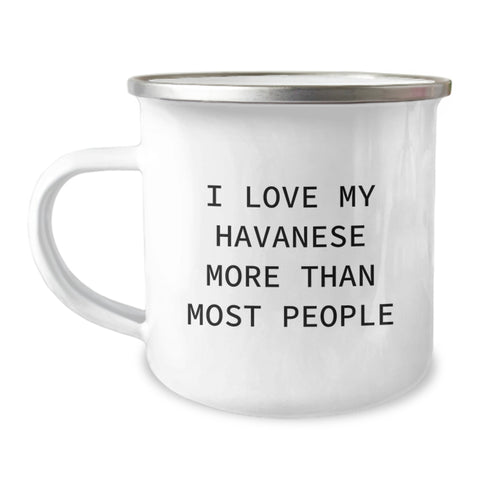 Image of Havanese Dog Lover's Funny Camping Mug, Gifts from Friends for Birthday, I Love My Havanese More Than Most People - Image 1