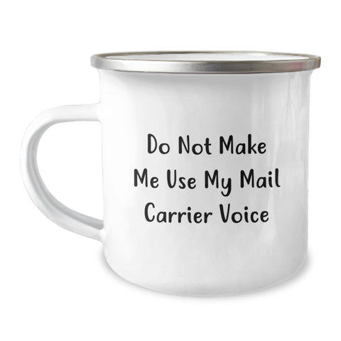 Image of Funny Mail Carrier Camping Mug Gifts from Friends, Coworkers, or Family - Birthday Unique Gifts for Mail Carrier - Image 1