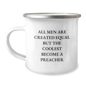 Funny Preacher Gifts from Men to Preachers, All Men Are Created Equal But The Coolest Become A Preacher Unique Christmas Unique Gifts for Preachers - Image 1