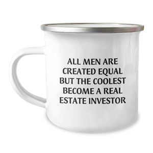 Funny Real Estate Investor Gifts, Christmas Unique Mugs for Men, Camping Essentials Quote 'All Men Are Created Equal But The Coolest Become A Real Estate Investor' - Image 1