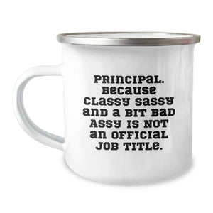 Funny Principal Gifts for Men, Camping Mug - 'Classy Sassy And A Bit Fearlessy' Quote, Stainless Steel, Perfect Christmas Unique Gifts from Friend - Image 1