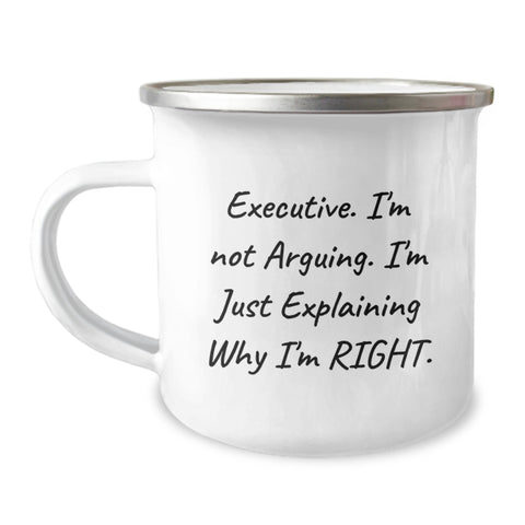 Image of Executive Gifts from Friends, Funny 'I'm Not Arguing' Camping Mug for Graduation, 12 oz Stainless Steel with Enamel Finish - Image 1