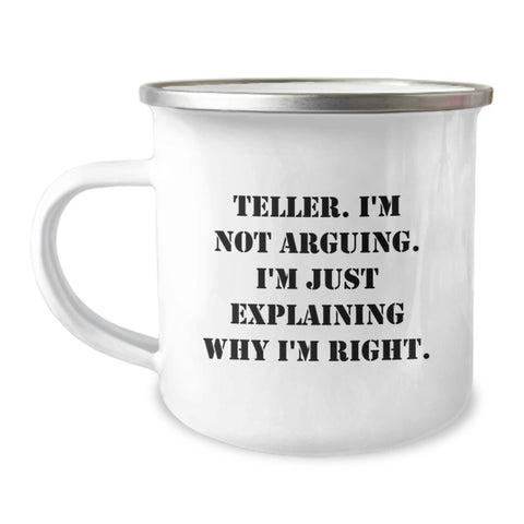 Image of Funny Teller Gifts for Christmas - Teller Camping Mug, 'I'm Not Arguing, I'm Just Explaining Why I'm Right' Quote, Gifts from Men to Women, Stainless Steel with Enamel Finish - Image 1