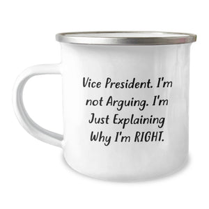 Funny Vice President Gifts from Friends for Men, Vice President Camping Mug, Explaining Why I'm Right, Valentine's Surprise - Image 1