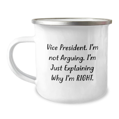 Image of Funny Vice President Gifts from Friends for Men, Vice President Camping Mug, Explaining Why I'm Right, Valentine's Surprise - Image 1