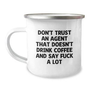 Funny Agent Gifts - Don't Trust An Agent That Doesn't Drink Coffee And Say F--k A Lot - Christmas Unique Gifts from Friends to Agent - Image 1