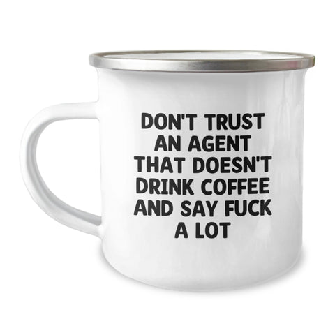 Image of Funny Agent Gifts - Don't Trust An Agent That Doesn't Drink Coffee And Say F--k A Lot - Christmas Unique Gifts from Friends to Agent - Image 1