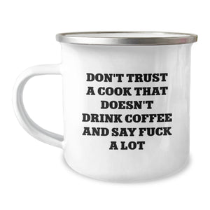 Funny Cook Gifts from Men, Christmas Unique Mugs for Cooks, Camping Mug with Quote 'Don't Trust A Cook' - 12 oz Stainless Steel - Image 1