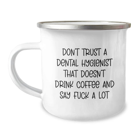 Image of Funny Dental Hygienist Gifts from Friends - Camping Mug for Coffee Lovers with a Sassy Vibe - Christmas Unique Gifts for Her - Image 1