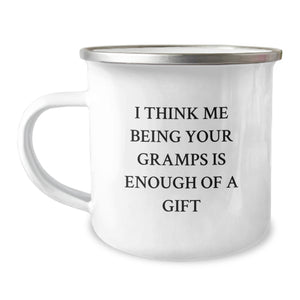 Funny Gramps Gifts from Family Members - I Think Me Being Your Gramps Is Enough Of A Gift Christmas Unique Mugs for Men Camping Adventure - Image 1