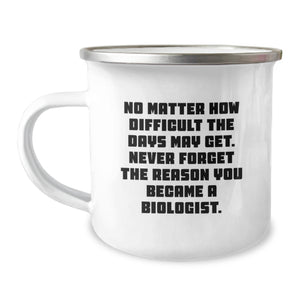 Funny Biologist Gifts - Motivational Camping Mug for Biologists - Christmas Unique Gifts from Friends for Biologist Men - Image 1