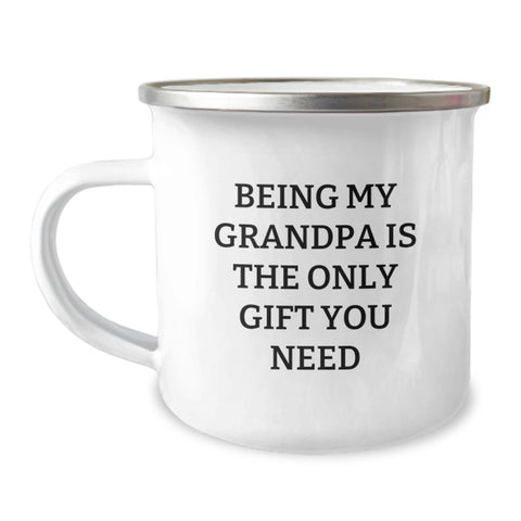Image of Funny Grandpa Gifts for Him, Unique Camping Mug for Outdoor Enthusiasts, Being My Grandpa Is The Only Gift You Need, Gifts from Family to Grandpa, Perfect for Christmas Morning - Image 1