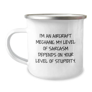 Funny Aircraft Mechanic Gifts from Men to Friends - Aircraft Mechanic Camping Mug, I'm An Aircraft Mechanic - Image 1