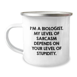 Funny Biologist Gifts from Friends for Christmas Unique Camping Mug with Sassy I'm A Biologist Quote - Image 1