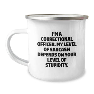 Funny Correctional Officer Gifts from Men to Friends, Sarcasm Christmas Unique Gifts for Correctional Officers Camping Mug - Image 1