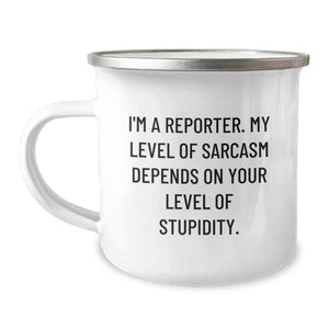 Funny Reporter Gifts for Men Friends Coworkers Family - 'I'm A Reporter. My Level Of Sarcasm Depends On Your Level Of Stupidity.' Camping Mug, Birthday Unique Gifts from Friends - Image 1