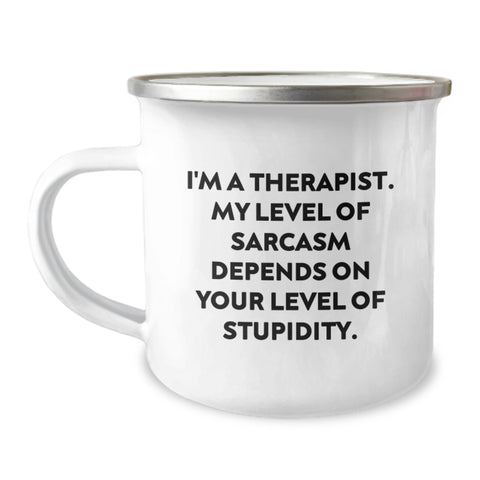 Image of Funny Therapist Gifts from Friends for Therapist Sarcasm Mug, Camping Mug for Therapist, Christmas Unique Gifts - Image 1