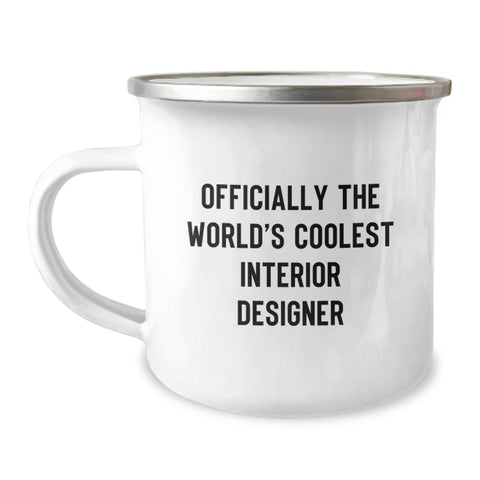 Image of Funny Gifts from Interior Designer Lovers, Christmas Unique Gifts for Men, Women, Friends, and Family, Officially The World's Coolest Interior Designer Camping Mug - Image 1