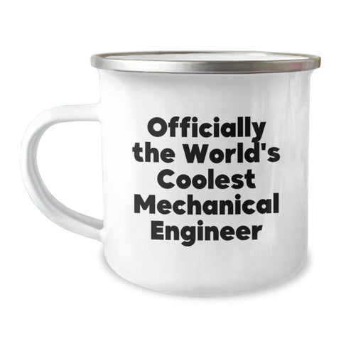 Image of Funny Mechanical Engineer Gifts for Him, Mechanical Engineer Camping Mug with World's Coolest Quote, Valentine's Unique Gifts from Men to Family - Image 1