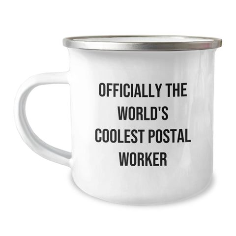 Image of Funny Gifts from Friends for the World's Coolest Postal Worker, Camping Mug for Birthday Unique Gifts, Postal Worker Lover - Image 1