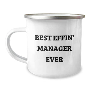 Funny Manager Gifts for Him or Her - Best Effin' Manager Ever Camping Mug, 12 oz Stainless Steel with Enamel Finish, Gifts from Friends to Coworkers on Birthday - Image 1