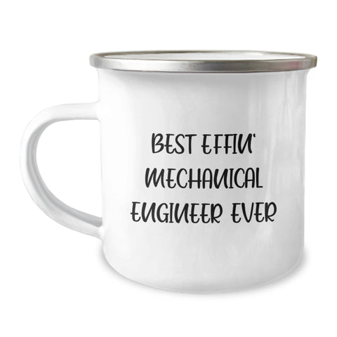 Image of Funny Mechanical Engineer Gifts from Dad for Best Effin' Mechanical Engineer Ever - Unique Camping Mug for Mechanical Engineer Men - Image 1