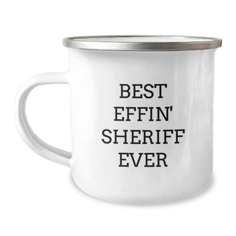 Image of Gifts from Friends - Best Effin' Sheriff Ever Funny Sheriff Camping Mug, Birthday Unique Gifts for Sheriff, Sheriff Gifts - Image 1
