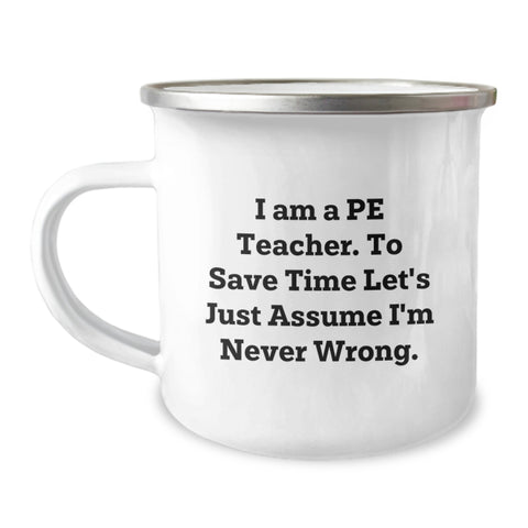Image of Funny PE Teacher Camping Mug Gifts from Friends to PE Teacher on Birthday - Image 1