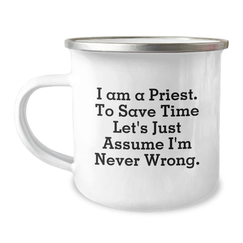 Image of Funny Priest Gifts for Men - Camping Mug with I Am A Priest Quote, Gifts from Family for Mother's Day Unique - Image 1
