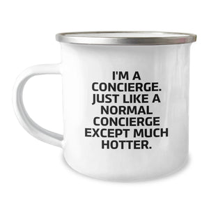 Concierge Gifts, Camping Mug, Funny Quote, Gifts from Friends, Gifts for Concierge - Image 1