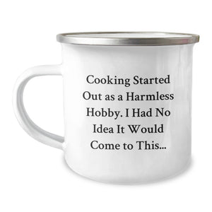 Funny Cooking Gifts for Mom from Family - 'Cooking Started Out As A Harmless Hobby, I Had No Idea It Would Come To This...' Stainless Steel Camping Mug - Image 1