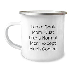 Funny Cook Camping Mug Gift from Mom to Cook, Birthday Unique Gifts for Cook, Camping Mug for Cook Moms - 'I Am A Cook Mom' - Image 1