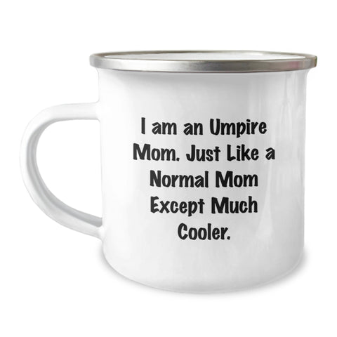 Image of Umpire Mom Gifts - Funny Camping Mug for Umpire Enthusiasts, Birthday Unique Gifts from Friends, Family, or Coworkers - Image 1
