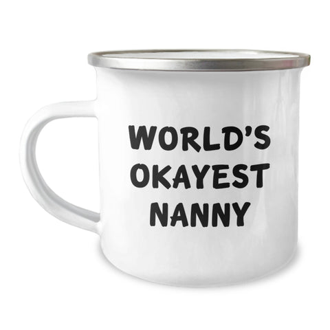 Image of Funny Nanny Gifts from Dad World's Okayest Nanny Camping Mug for Nanny on Father's Day Unique Gifts - Image 1