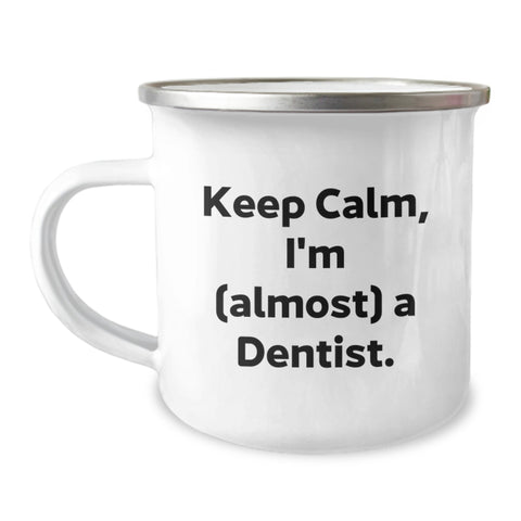 Image of Keep Calm Gifts for Future Dentist, Funny Camping Mug, Dentist Graduation Unique Gifts from Family and Friends - Image 1