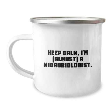 Image of Keep Calm Microbiologist Gifts from Friends for Birthday, Funny Camping Mug with Quote, Unique Birthday Unique Gifts for Men - Image 1