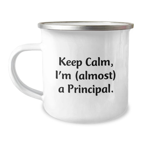 Image of Funny Principal Gifts for Men Camping Mug - Keep Calm, I'm (almost) A Principal. - Unique Graduation Unique Gifts from Friends - Image 1