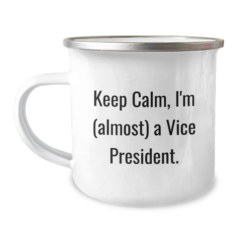Image of Funny Vice President Graduation Gifts from Friends - Keep Calm I'm almost a VP Camping Mug - Image 1