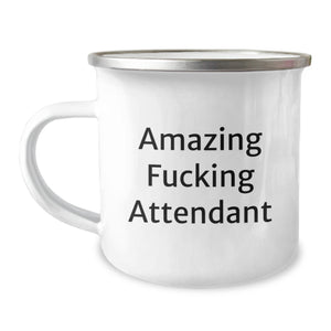 Funny Attendant Gifts from Friends - 'Amazing F--king Attendant' Quote on Camping Mug for Birthday, Gifts for Attendant, Men, Women, Family - Image 1