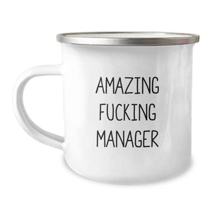 Funny Manager Gifts, Amazing Quote, 12 oz Camping Mug for Graduation Unique Gifts from Friends or Family, Perfect for Manager Men or Women - Image 1