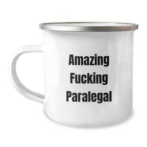 Funny Paralegal Gifts from Friends for Graduation Unique Paralegal Camping Mug with Amazing F--king Paralegal Quote - Image 1