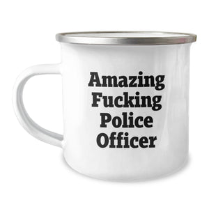 Funny Police Officer Gifts, 'Amazing F--king Police Officer' Camping Mug, Birthday Unique Gifts from Friends, Gifts for Police Officer, Men, or Women - Image 1