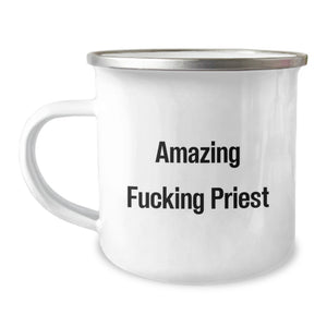 Funny Priest Quotes Gifts for Priest Men Graduation Unique Gifts, Amazing F--king Priest Camping Mug for Men, Priest Enthusiast Gifts from Friends Family - Image 1
